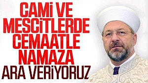 Tedbir Amaçlı Olarak Camilerde Cemaatle Namaza Ara Verildi