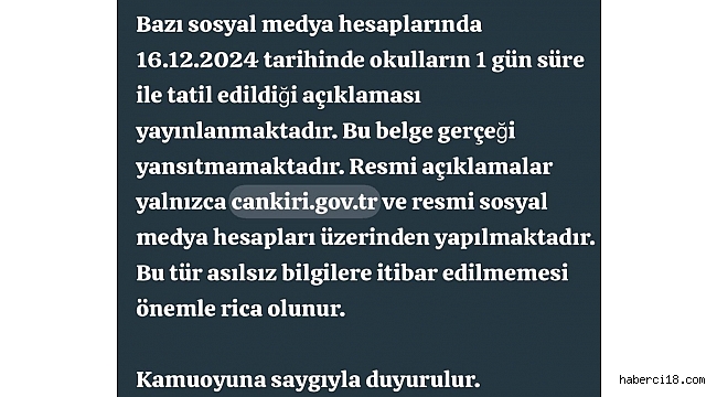 Çankırı Valiliği'nden Okul Tatili Açıklaması: Okullar Tatil Değil!
