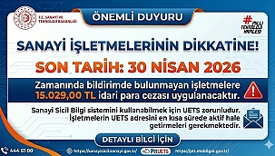 Sanayi Sicil Belgesine Sahip İşletmelere Önemle Duyurulur