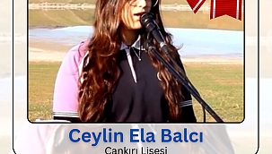 Çankırı Lisesi Öğrencimiz Ceylin Ela Balcı Türkiye İkincisi 