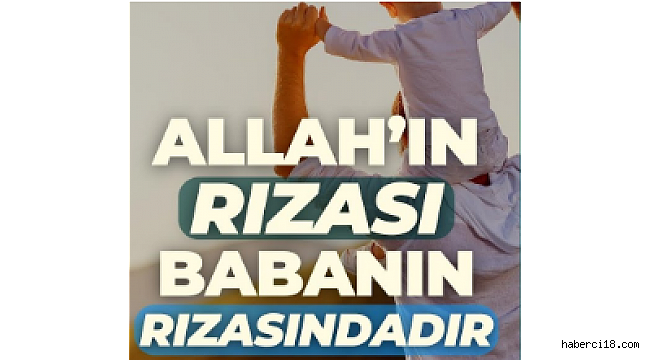 Allah'ın Rızası Anne Babanın Rızasındadır