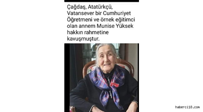 Emekli Öğretmen Munise Yüksek Vefat Etti