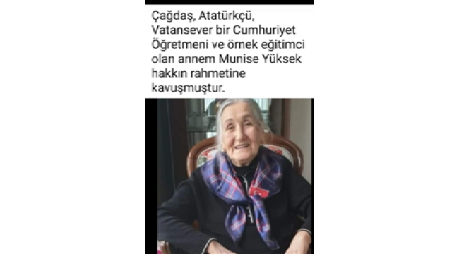 Emekli Öğretmen Munise Yüksek Vefat Etti
