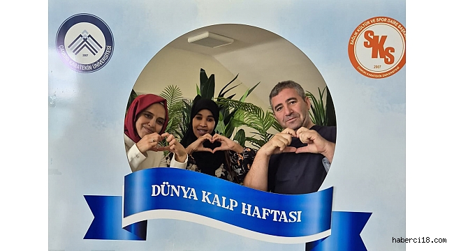 ÇAKÜ'de 29 Eylül Dünya Kalp Günü Farkındalık Etkinliği