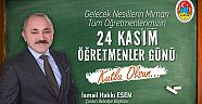 Başkan Esen'in 24 Kasım Öğretmenler Günü Kutlama Mesajı